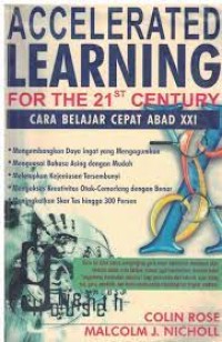 Image of Accelerated Learning for the 21 Century: Cara Belajar Cepat Abad XXI