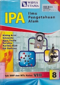 Image of IPA (Ilmu Pengetahuan Alam - Jilid 8): untuk SMP & MTs Kls. VIII