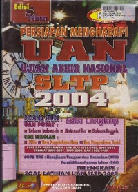 Image of Persiapan Menghadapi Ujian Akhir Nasional   SLTP th. 2004 [Soal & Latihan - Edisi 5 Tahun]