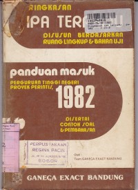 Image of Ringkasan IPA Terpadu: Panduan Masuk PTN Proyek Perintis th. 1982 disertai Soal & Pembahasan