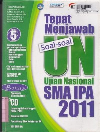 Image of Tepat Menjawab Soal-soal Ujian Nasional SMA IPA th.2011