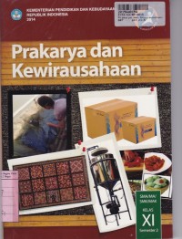 Image of Prakarya & Kewirausahaan [Jilid 11]: untuk SMA/MA/SMK/MAK Kls. XI Sem. 2