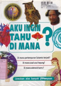 Image of Katakan Kepadaku Dimana? Sejarah dan Peristiwa