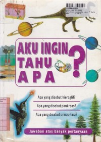 Image of Katakan Kepadaku Apa? Dunia Kita