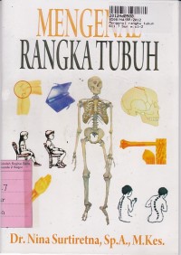 Image of Mengenal Tubuhku: Mengenal Rangka Tubuh