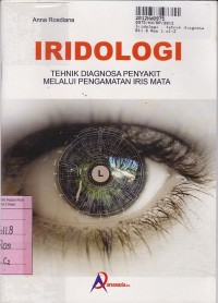 Image of Iridologi: Tehnik Diagnosa Penyakit Melalui Pengamatan Iris Mata