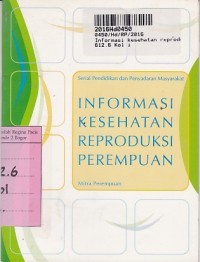 Image of Informasi Kesehatan Reproduksi Perempuan