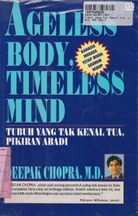Image of Tubuh Yang Tak Kenal Tua, Pikiran Abadi: Alternatif untuk Menjalani Kehidupan