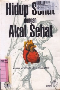 Image of Hidup Sehat dengan Akal Sehat [Jilid 1]