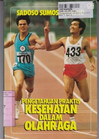 Image of Pengetahuan Praktis Kesehatan Dalam Olahraga