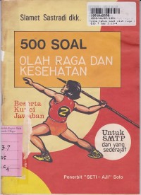 Image of Lima Ratus Soal: Olah Raga dan Kesehatan