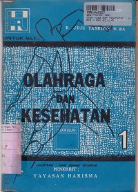 Image of Olah Raga dan Kesehatan: Untuk Kelas 1 SLP [Jilid 1]
