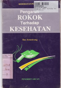 Image of Kesehatan Populer: Pengaruh Rokok Terhadap Kesehatan