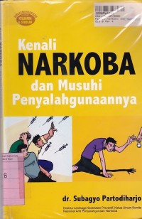 Image of Kenali Narkoba dan Musuhi Penyalahgunaannya
