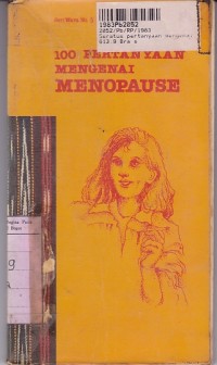 Image of Seratus Pertanyaan Mengenai Menopause= Masa Peralihan [Seri 5]