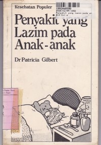 Image of Kesehatan Populer:  Yang Lazim Pada Anak-anak