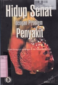 Image of Hidup Sehat dengan Problem Penyakit