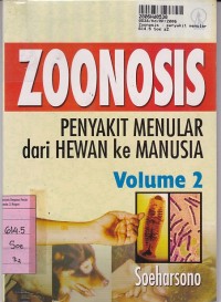 Image of Zoonosis: Penyakit Menular dari Hewan ke Manusia [Vol. 2]