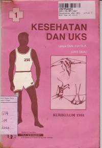 Image of Kesehatan dan UKS [Jilid 1]: untuk SMA dan SLA yang Sederajat
