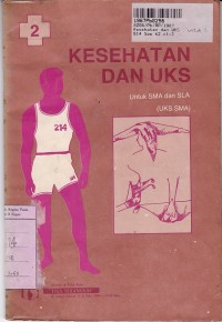 Image of Kesehatan dan UKS [Jilid 2]: untuk SMA dan SLA yang Sederajat