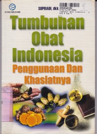 Image of Tumbuhan Obat Indonesia: Penggunaan dan Khasiatnya