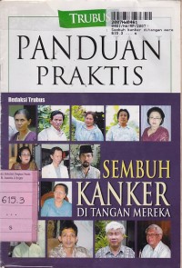 Image of Panduan Praktis: Sembuh Kanker Ditangan Mereka