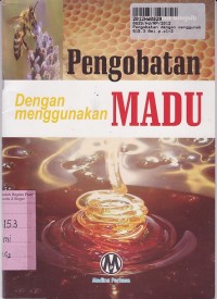 Image of Pengobatan dengan Menggunakan Madu