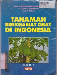 Image of Tanaman Berkhasiat Obat di Indonesia [Jilid 3]