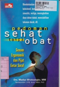 Image of Pedoman Sehat Tanpa Obat: Senam Ergonomik dan Pijat Getar Saraf