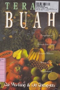 Image of Terapi Buah: Pengobatan Hemat dan Aman dengan Ribuan Resep Cina Tradisional