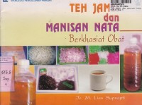 Image of Teknologi Pengolahan Pangan:  Teh Jamsi dan Manisan Nata [Berkhasiat Obat]