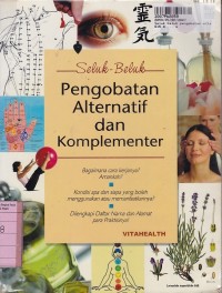 Image of Seluk Beluk Pengobatan Alternatif dan Komplementer