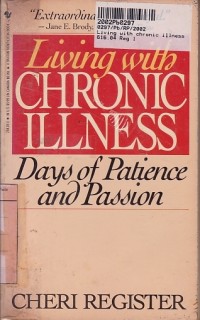 Image of Living With Chronic Illness: Days of Patience and Passion