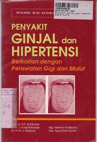 Image of Penyakit Ginjal dan Hipertensi: Berkaitan Dengan Perawatan Gigi dan Mulut