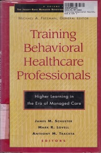 Image of Training Behavioral Healthcare Professional: Higher Learning in The Era of Managed Care
