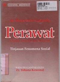 Image of Perawat: Citra, Peran dan Fungsi