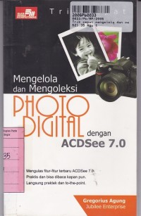 Image of Trik Cepat Mengelola dan Mengoleksi Foto Digital Dengan ACOSEE.7.0