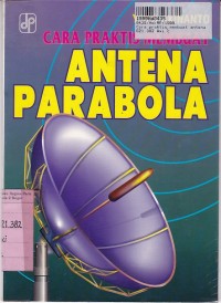 Image of Cara Praktis Membuat Antena Parabola