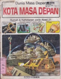 Image of Kota Masa Depan: Rumah & Kehidupan Pada Abad 21
