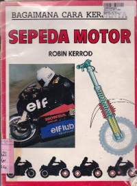 Image of Bagaimana Cara Kerjanya: Sepeda motor