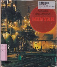 Image of Manusia dan Material: Minyak