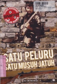 Image of Satu Peluru Satu Musuh Jatuh