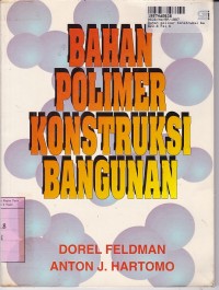 Image of Bahan Polimer Konstruksi Bangunan