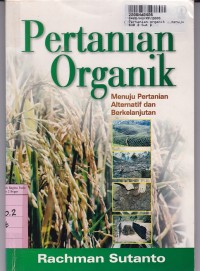 Image of Pertanian Organik: Menuju Pertanian Alternatif dan Berkelanjutan