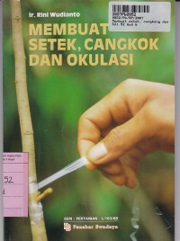 Image of Membuat Setek, Cangkok dan Okulasi
