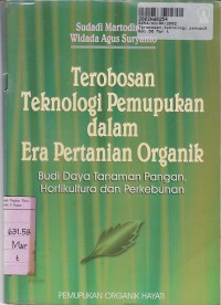 Image of Terobosan Teknologi Pemupukan Dalam Era Pertanian Organik