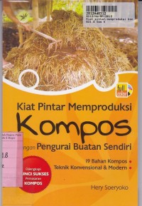 Image of Kiat Pintar Memproduksi Kompos dengan Pengurai Buatan Sendiri