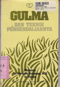 Image of Gulma: Dan Teknik Pengendaliannya