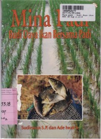 Image of Mina Padi: Budi Daya Ikan Bersama Padi