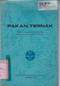 Image of Pakan Ternak: Terjemahan Karangan Mengenai Bermacam - macam Pakan Ternak